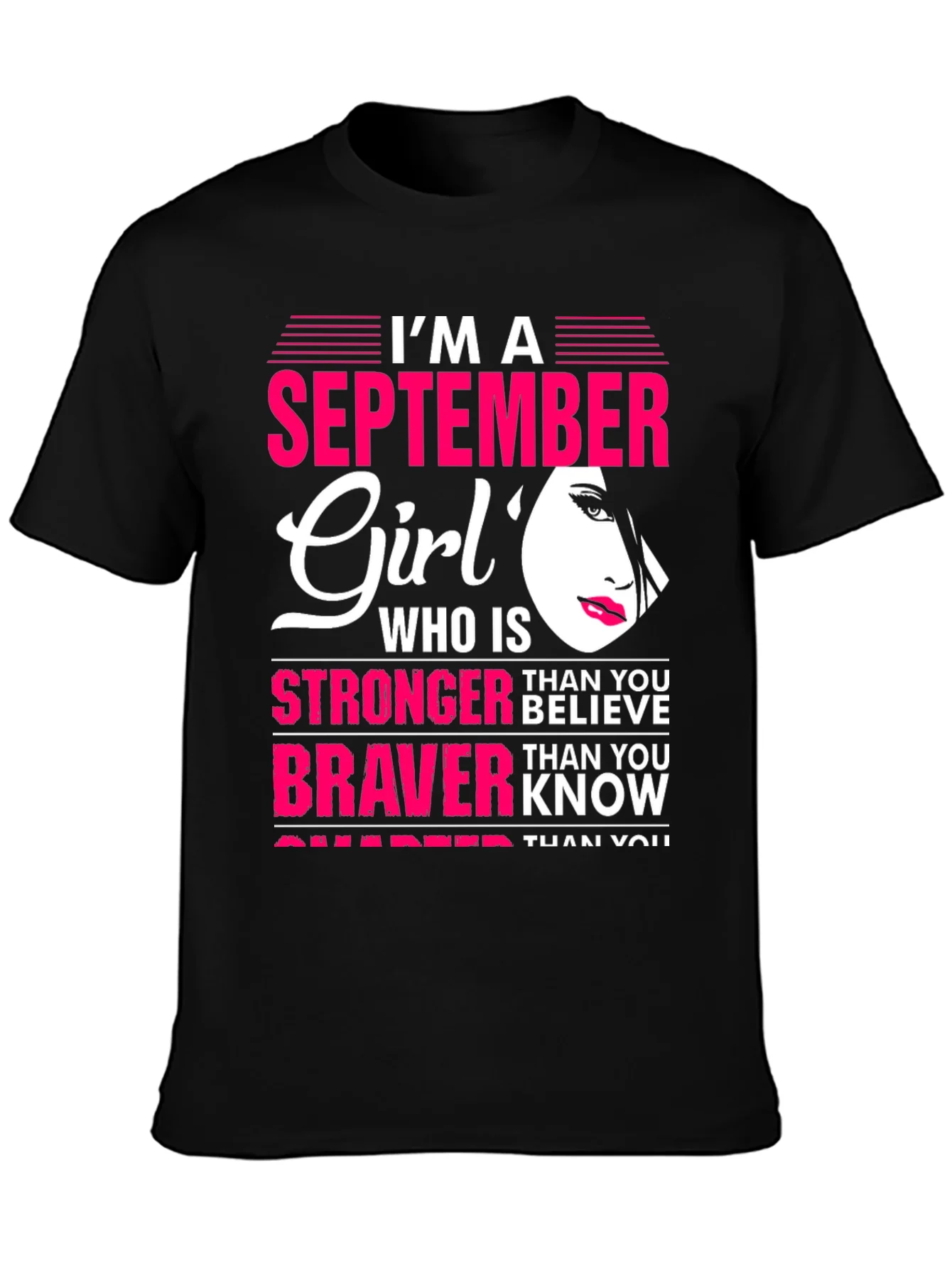 Rebbecca September Girl T-Shirt: Stronger & Braver
