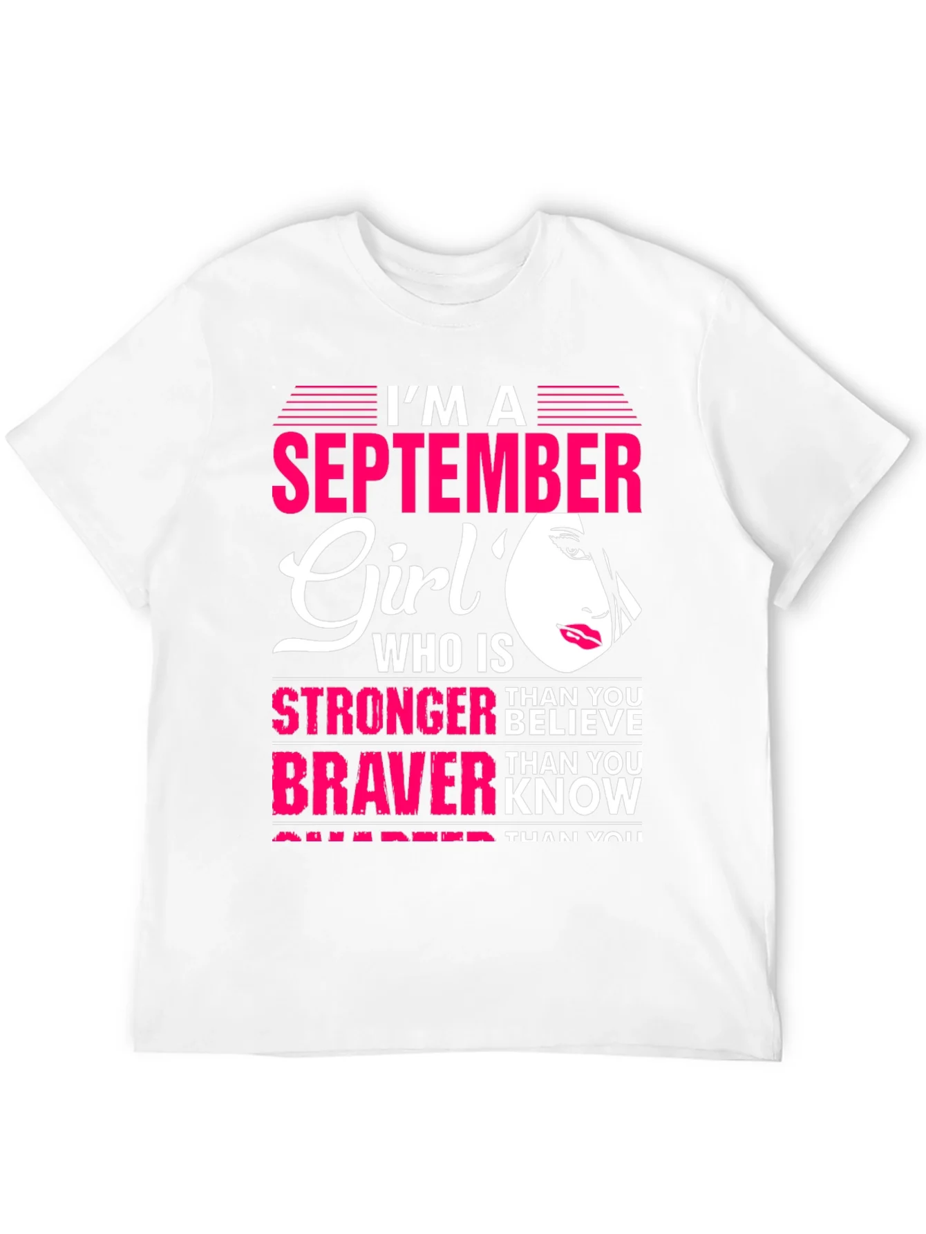 Rebbecca September Girl T-Shirt: Stronger & Braver