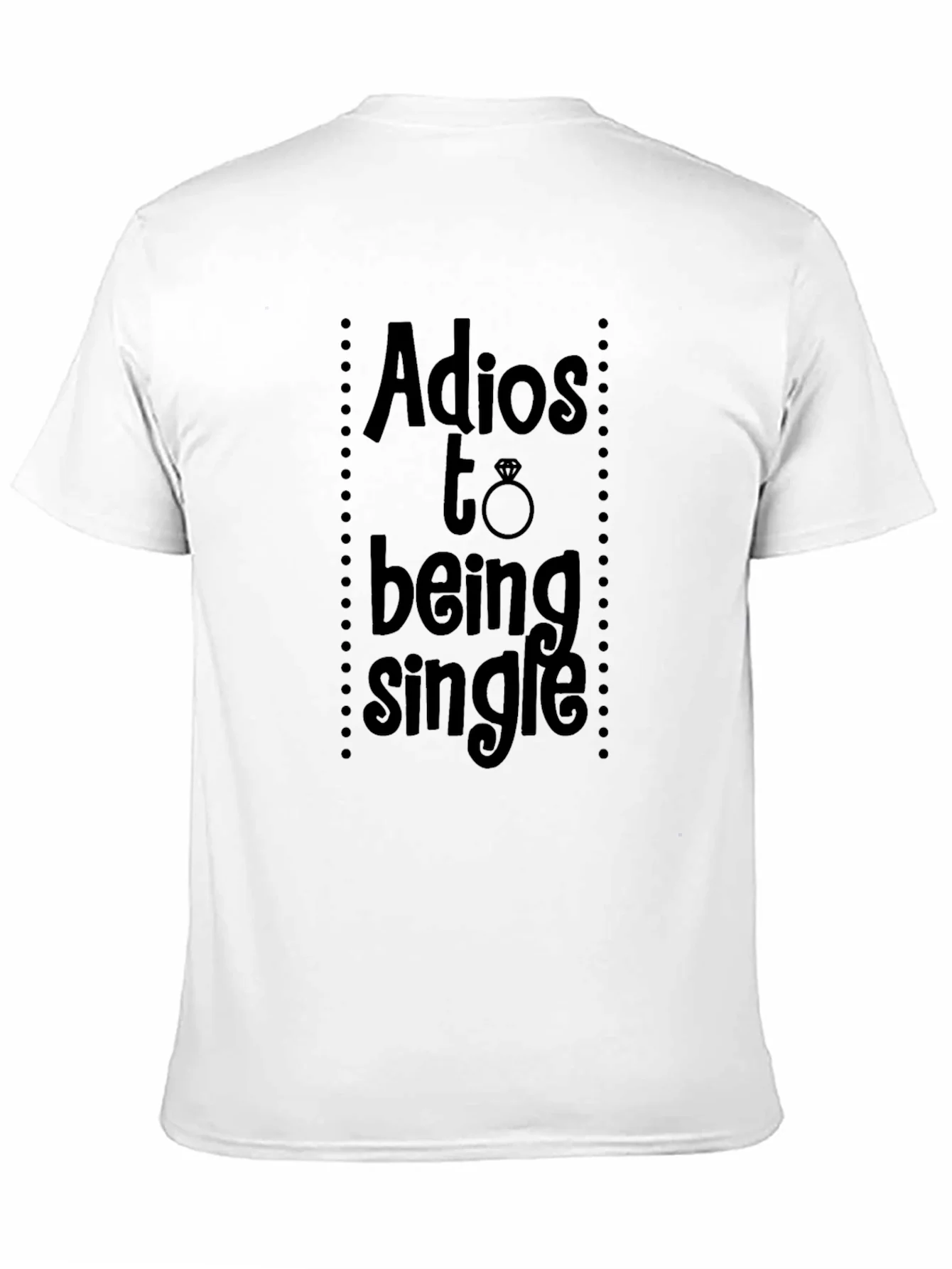 Rebbecca Adios to Being Single T-Shirt Wedding