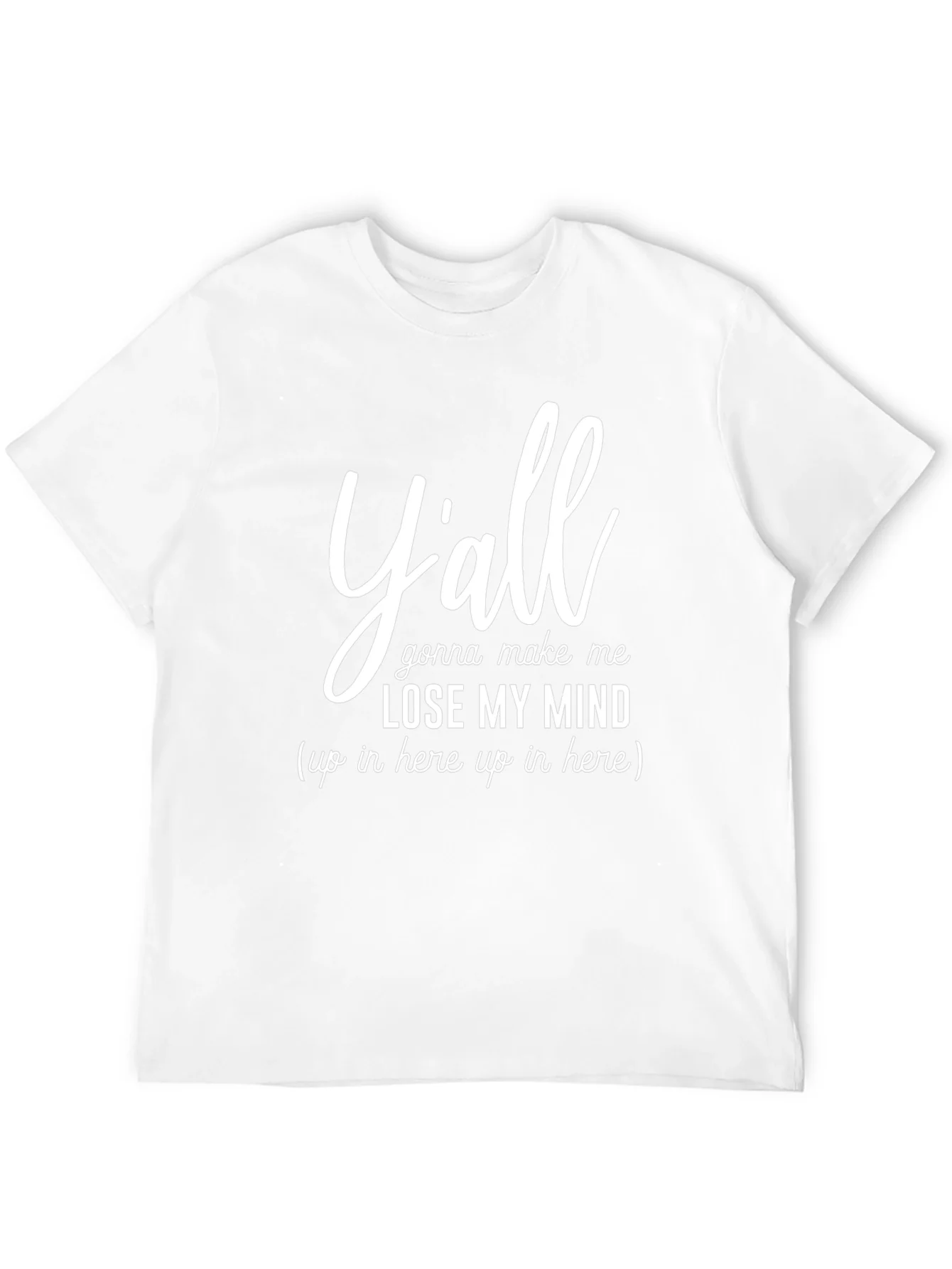 Camiseta Negra con Texto Divertido Yall Gonna Make Me