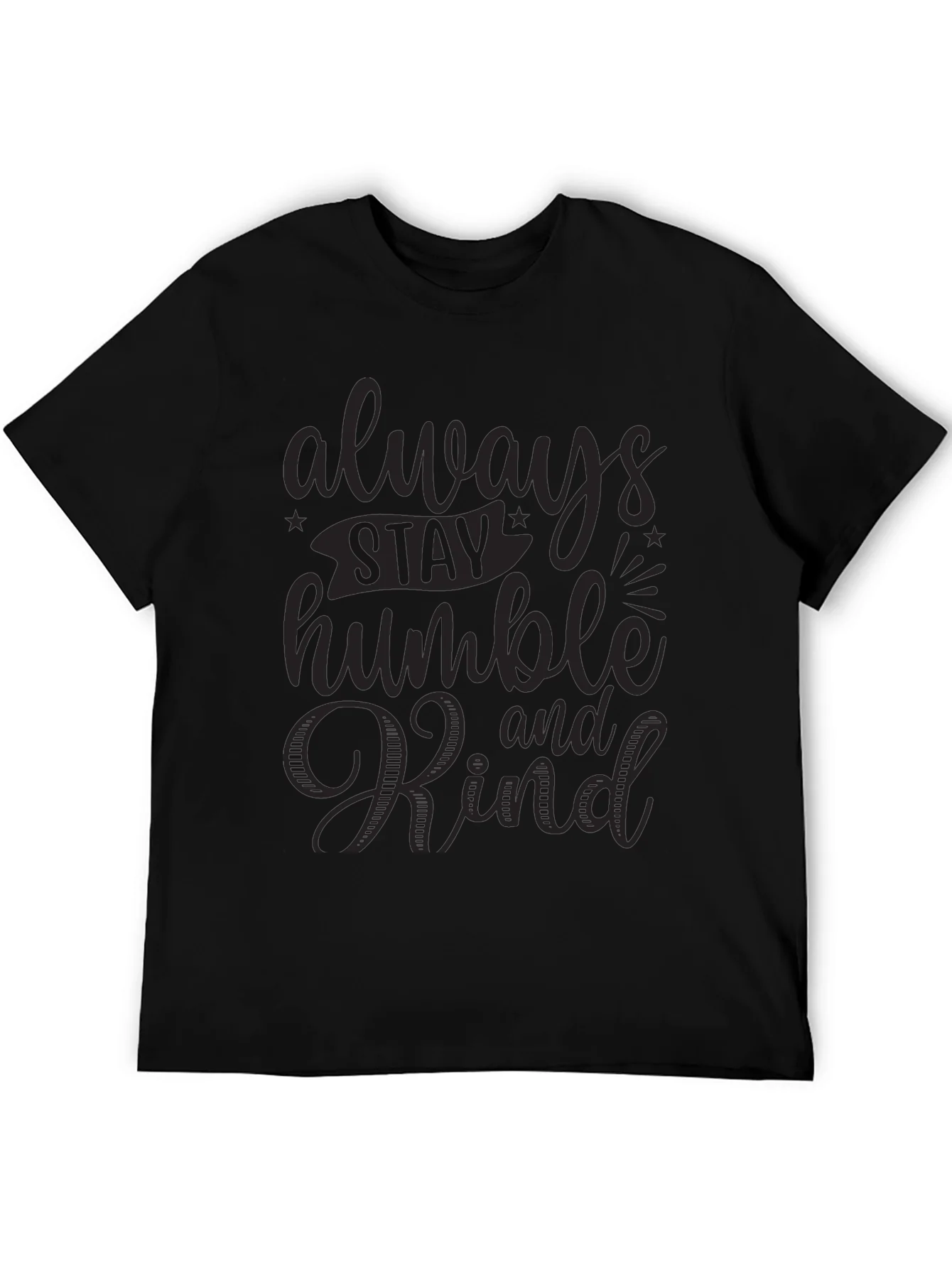 Rebbecca Always Stay Humble and Kind Black Graphic Tee