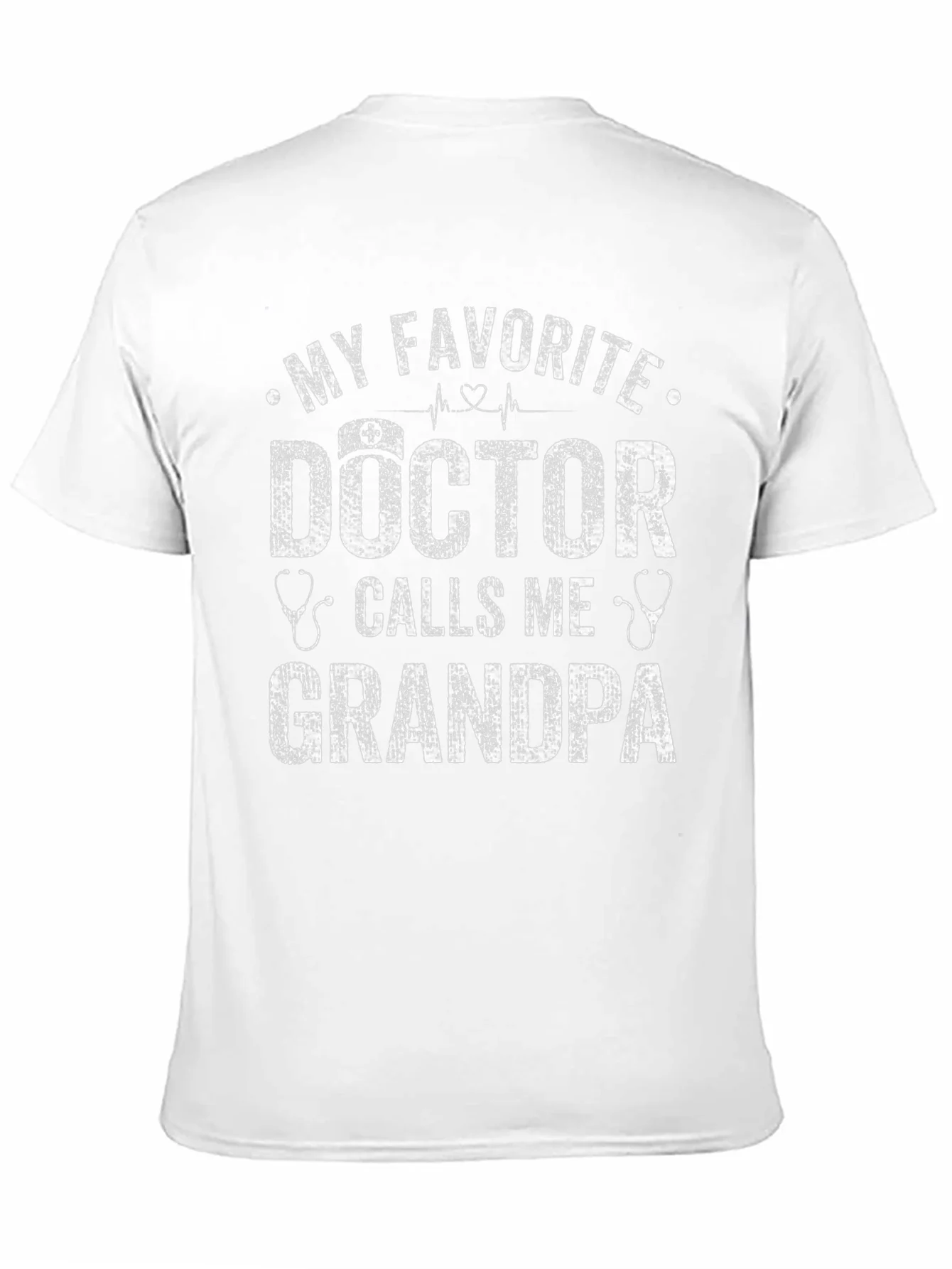 Camiseta Mi Doctor Favorito Me Llama Abuelo