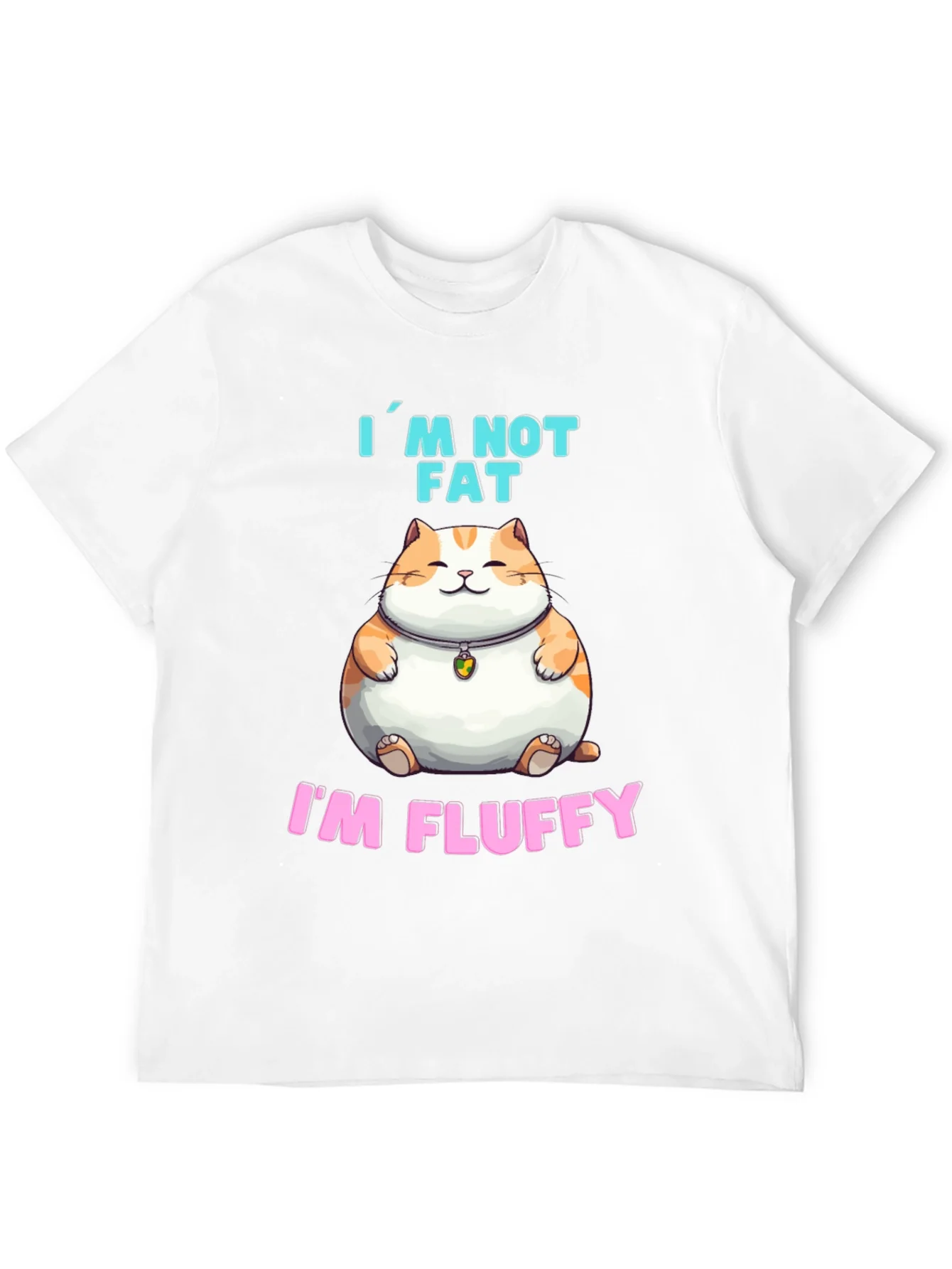 Rebbecca Im Not Fat Im Fluffy T-Shirt