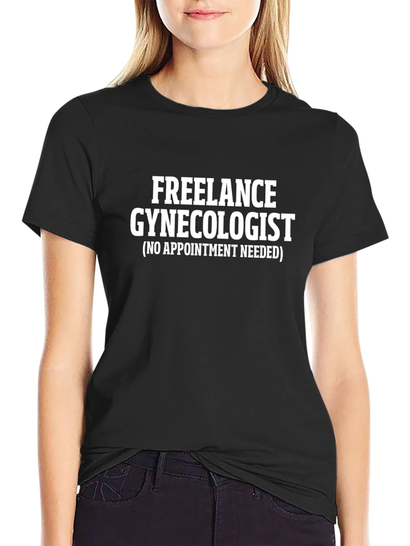 Rebbecca Freelance Gynecologist Funny Graphic Tee
