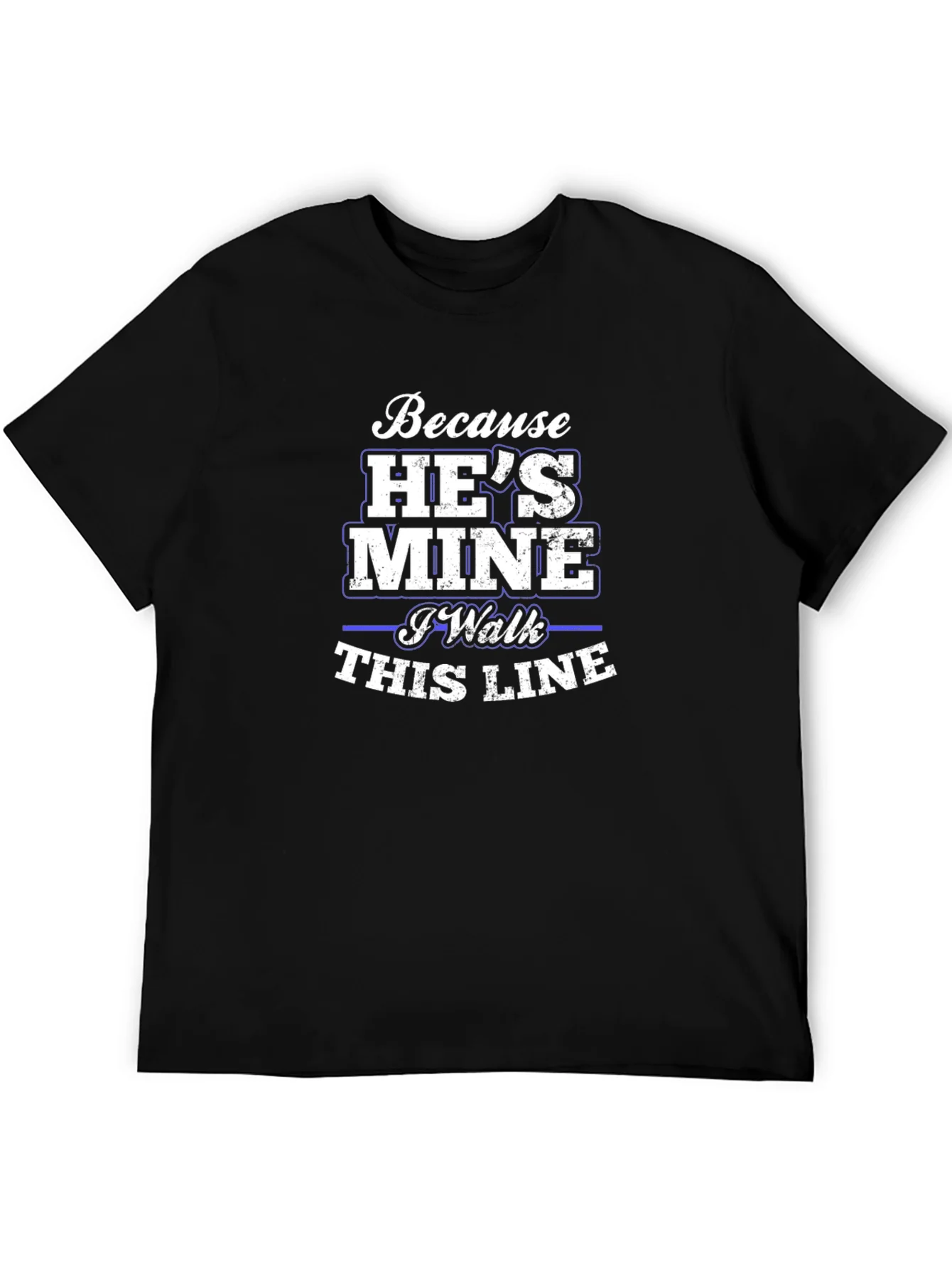 Camiseta Negra con Mensaje Because Hes Mine