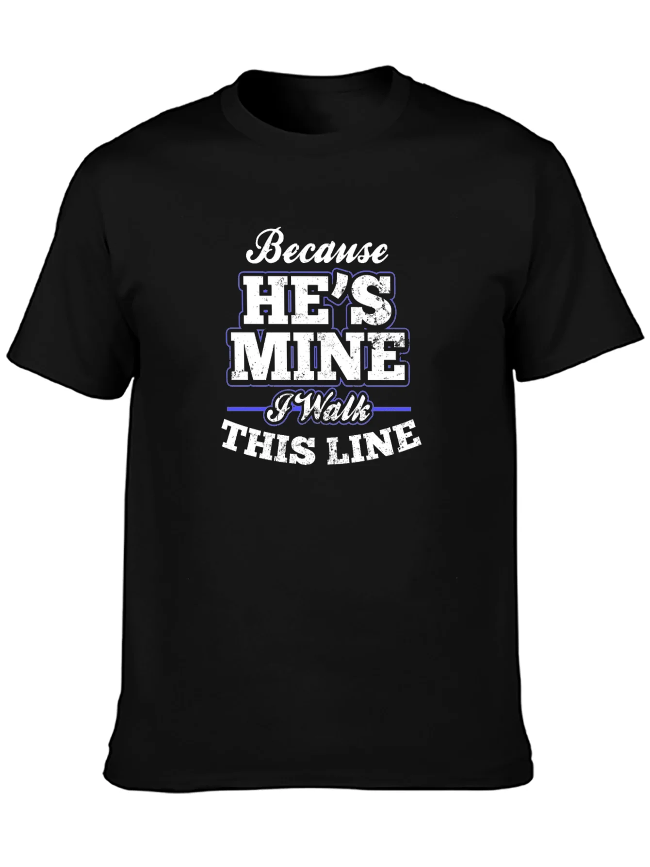 Camiseta Negra con Mensaje Because Hes Mine