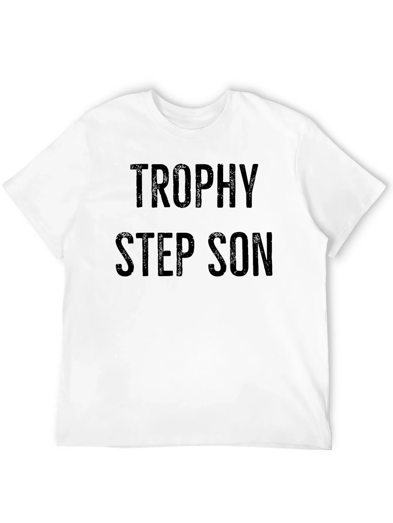 Rebbecca Trophy Step Son T-Shirt Funny Novelty