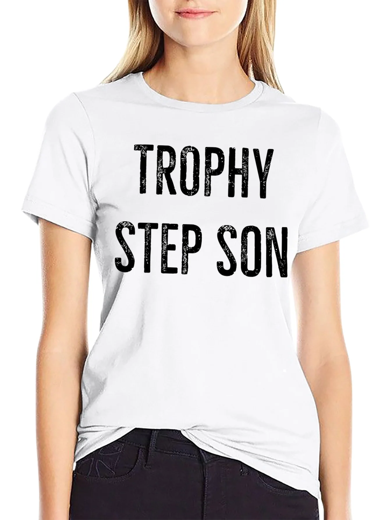 Rebbecca Trophy Step Son T-Shirt Funny Novelty