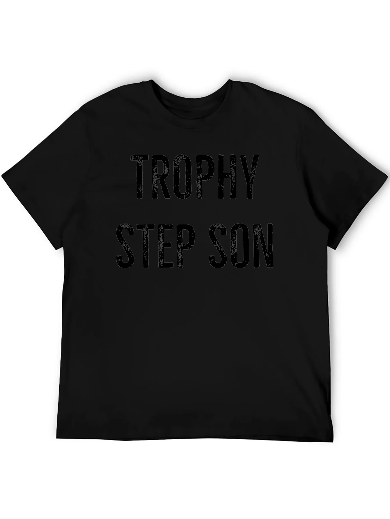 Rebbecca Trophy Step Son T-Shirt Funny Novelty