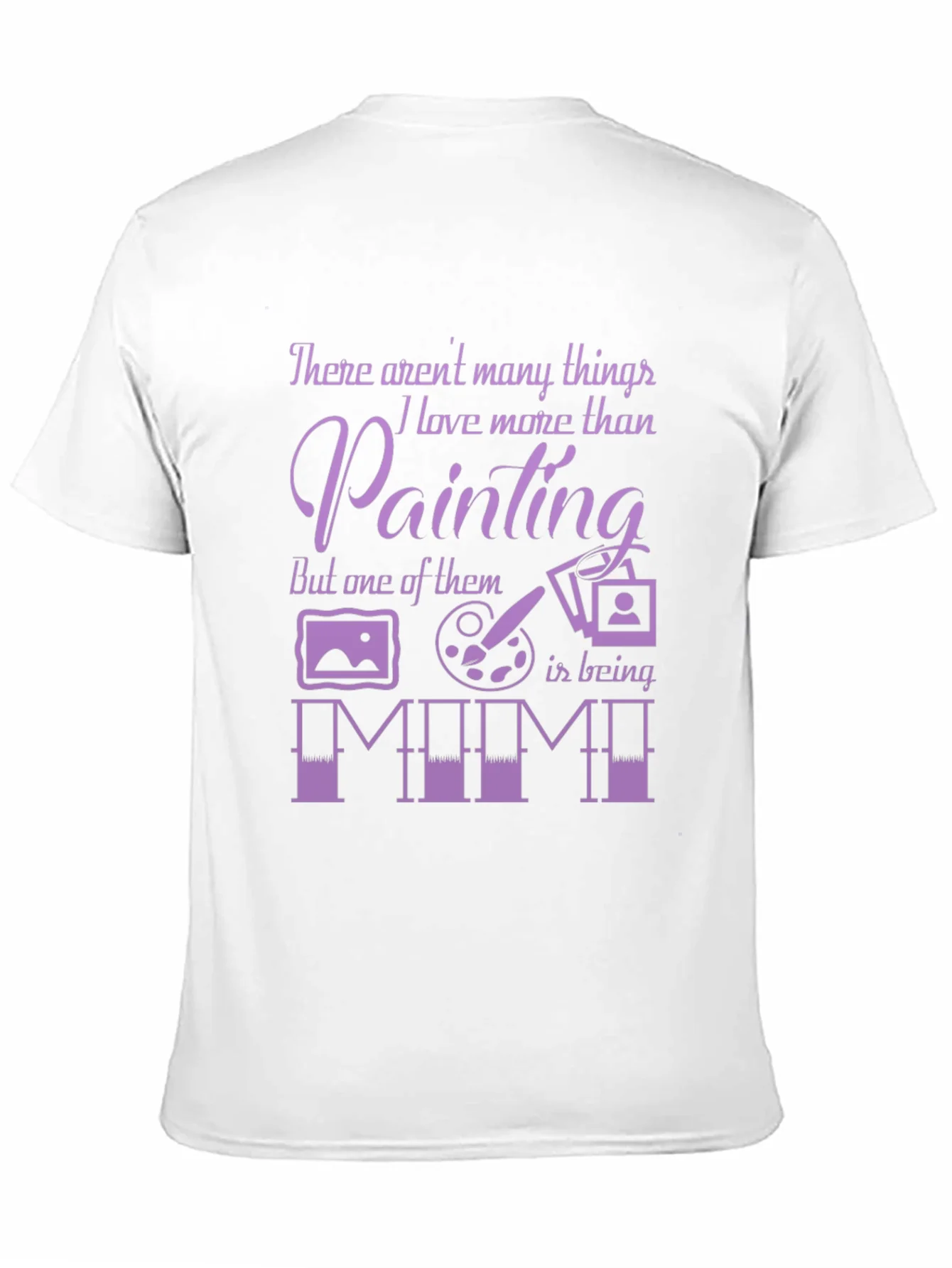 Rebbecca Painting Lover T-Shirt - Gift for Mimi