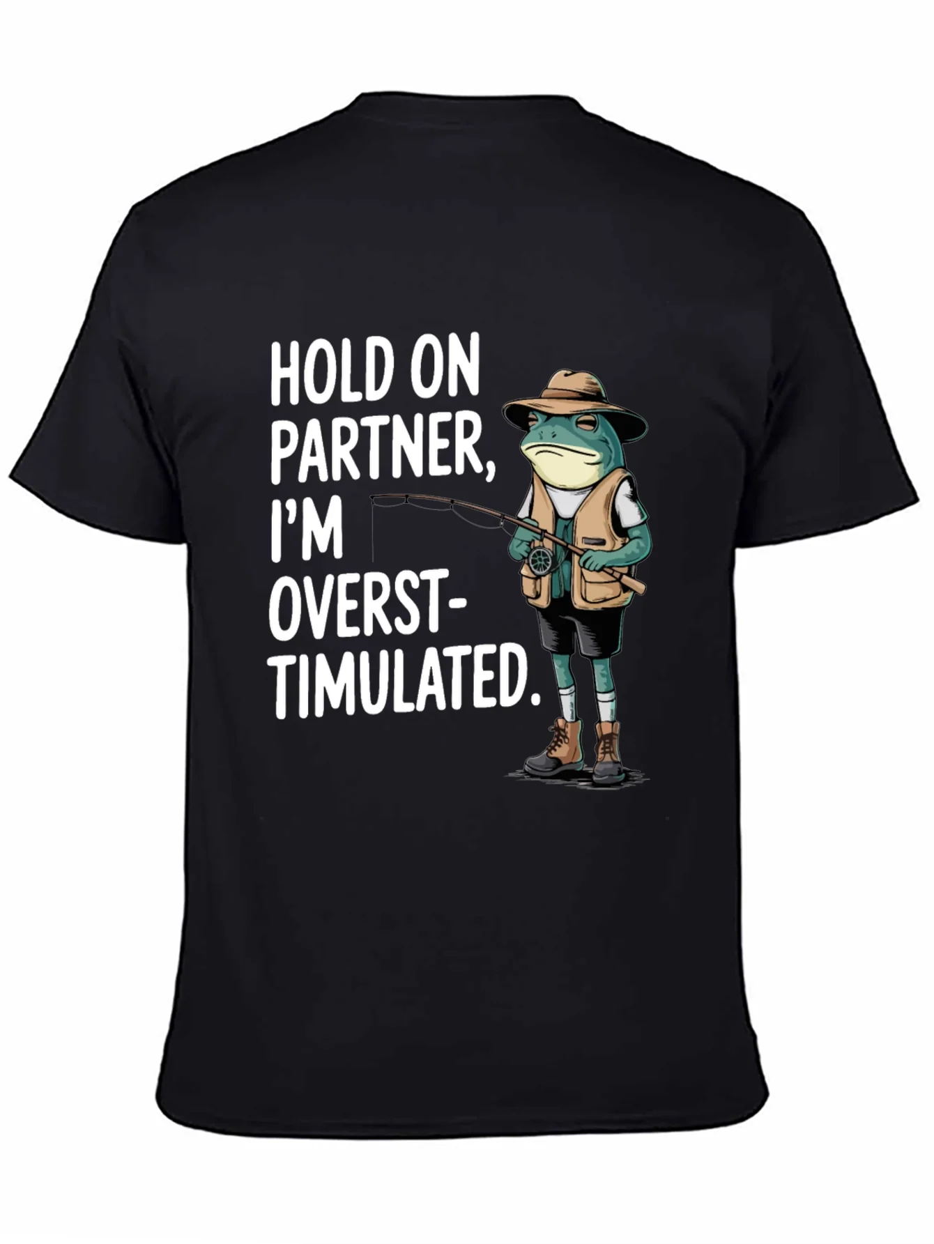 Rebbecca Funny Frog Fishing T-Shirt - Hold On Partner