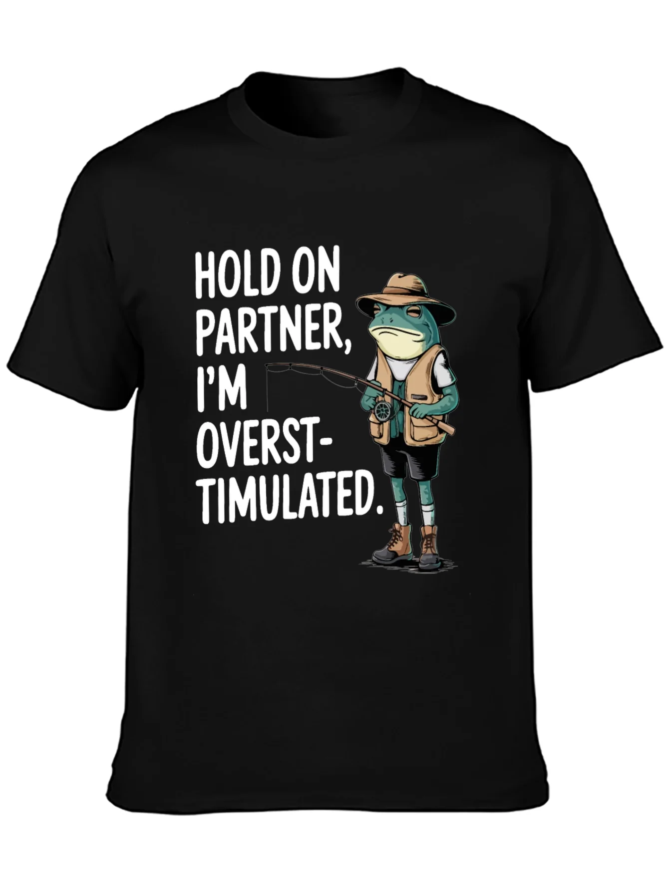 Rebbecca Funny Frog Fishing T-Shirt - Hold On Partner
