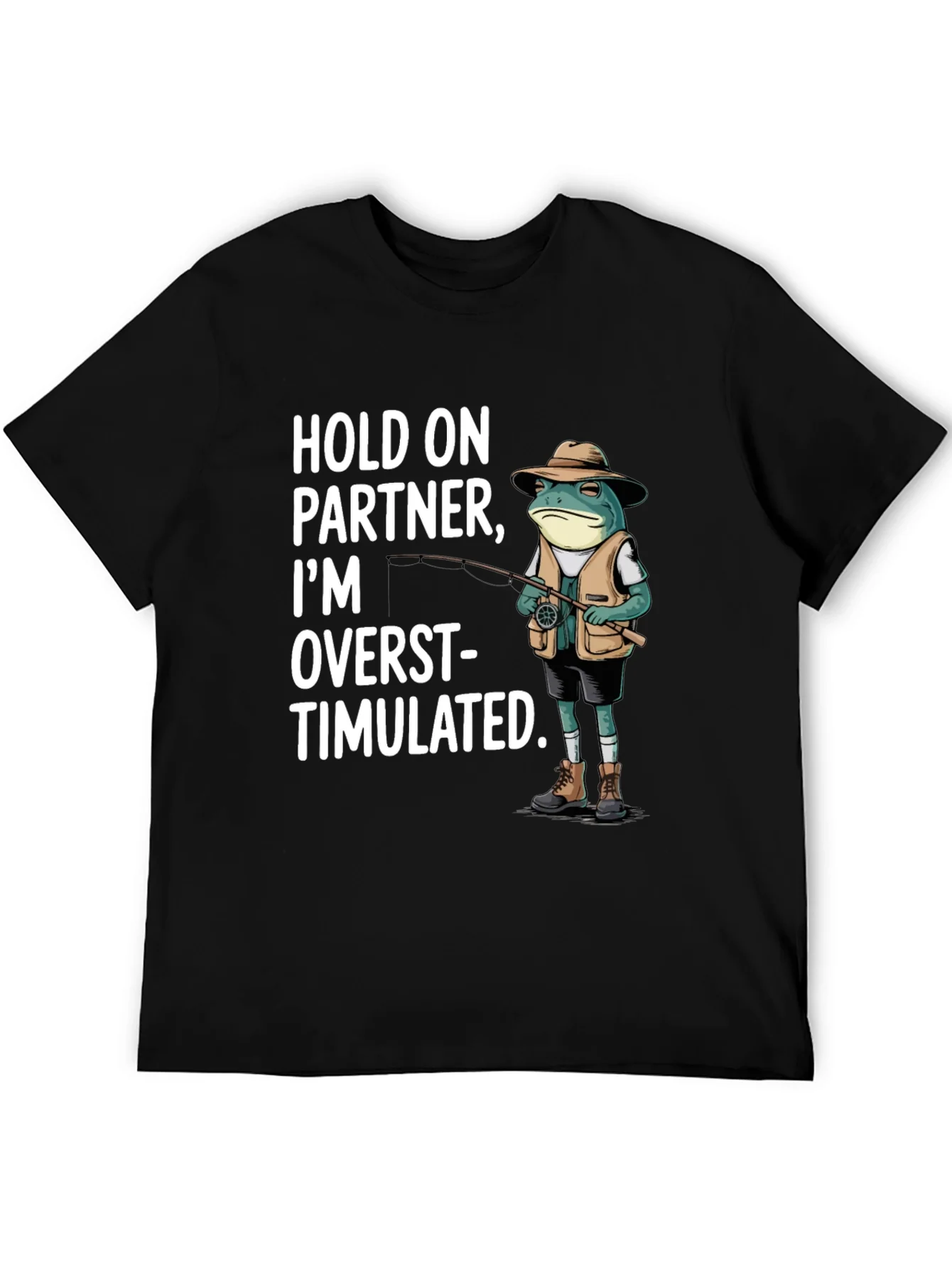 Rebbecca Funny Frog Fishing T-Shirt - Hold On Partner