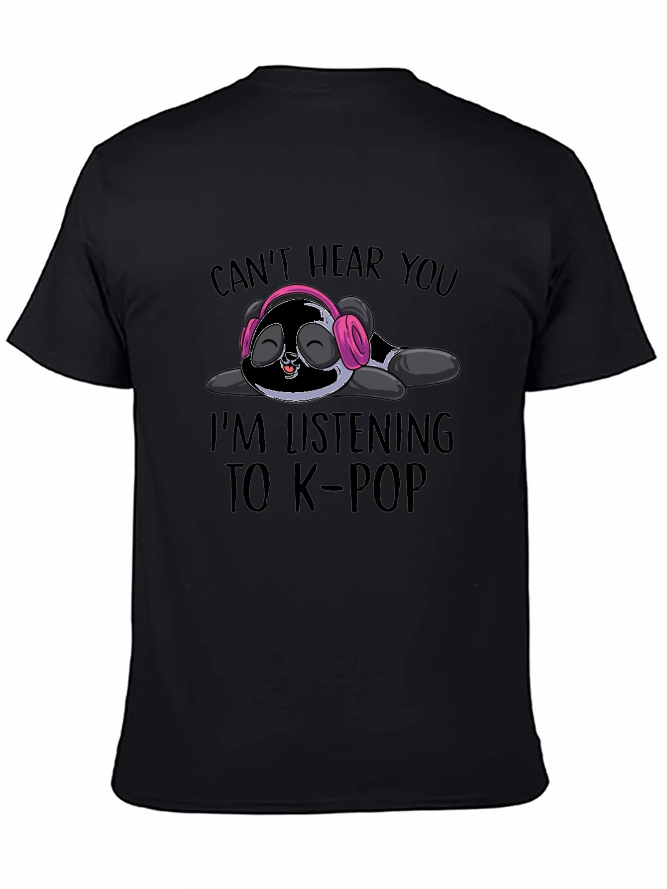 Rebbecca Cant Hear You K-Pop Panda T-Shirt