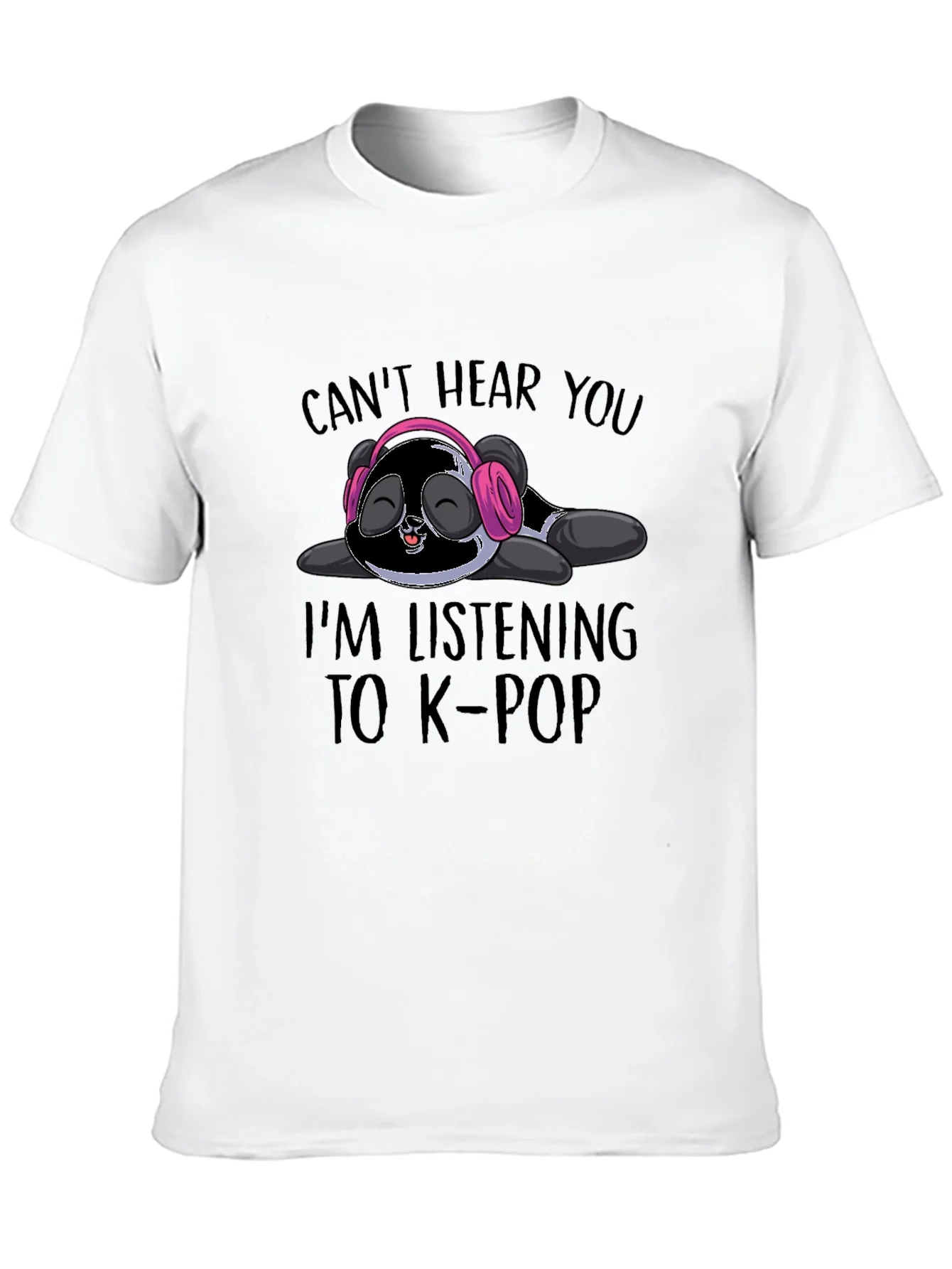 Rebbecca Cant Hear You K-Pop Panda T-Shirt