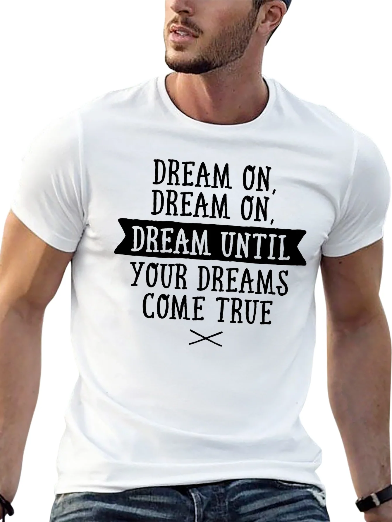 Camiseta Negra Dream Until Your Dreams Come True