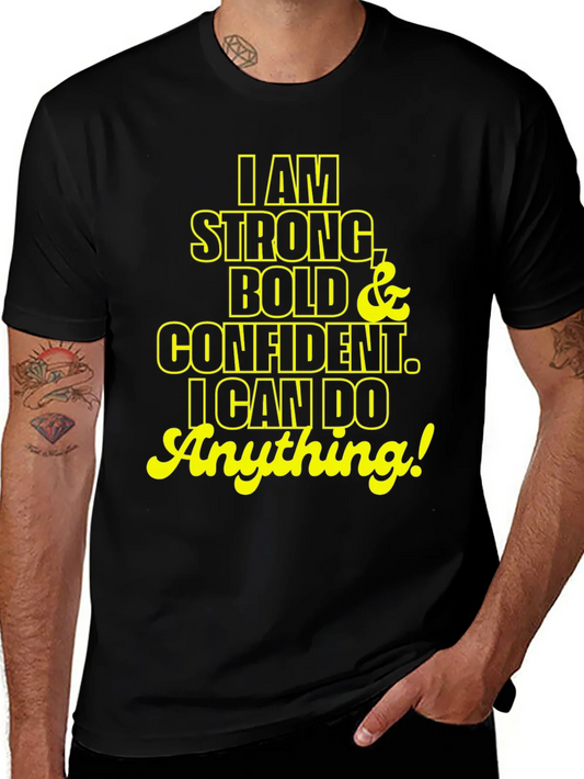Rebbecca I am Strong Bold Confident T-Shirt