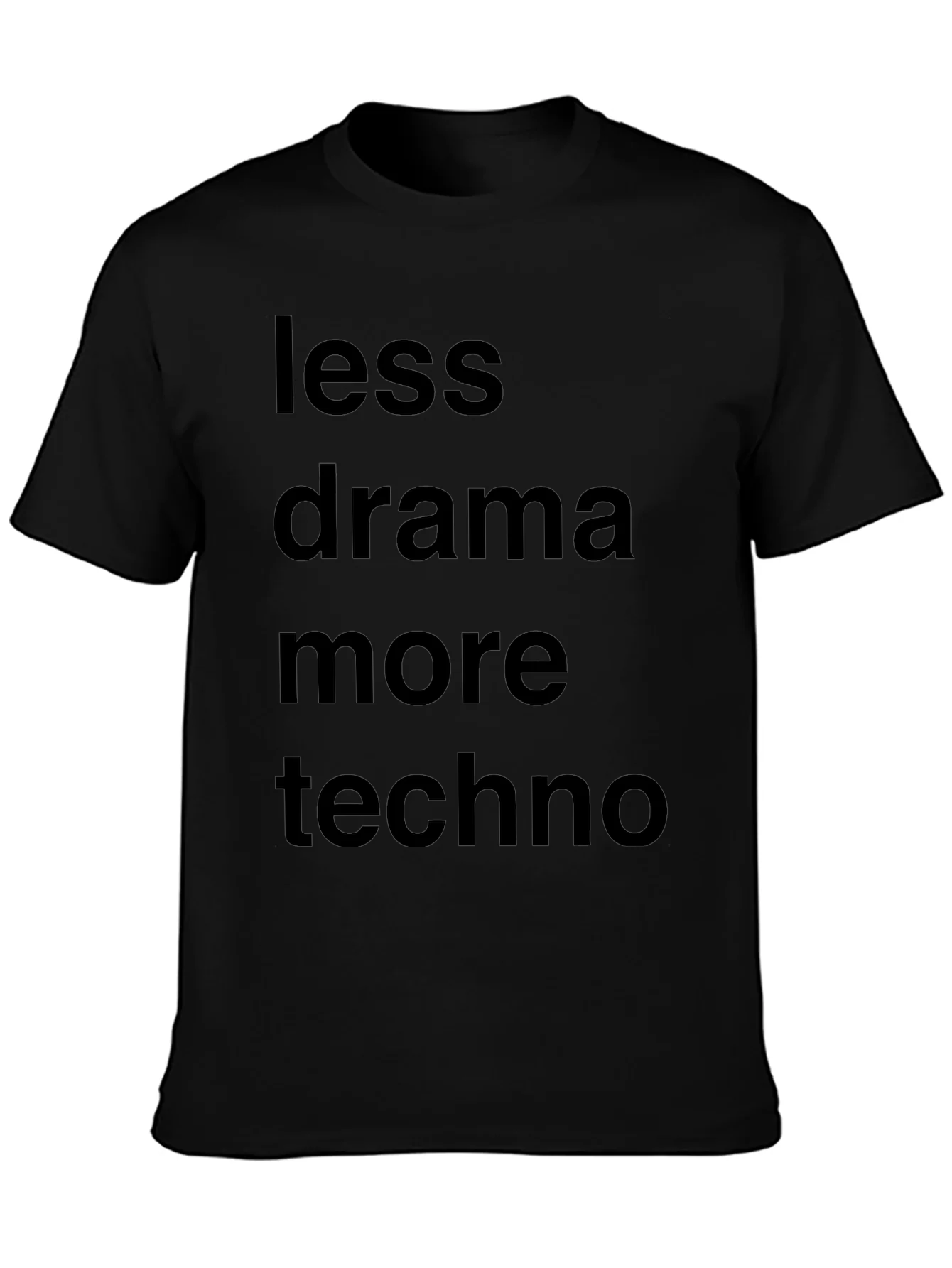 Camiseta Negra: Menos Drama M¨¢s Techno