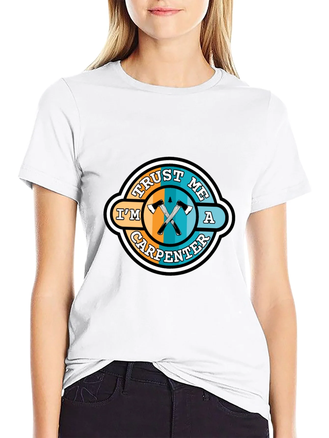 Rebbecca Trust Me Im a Carpenter T-Shirt