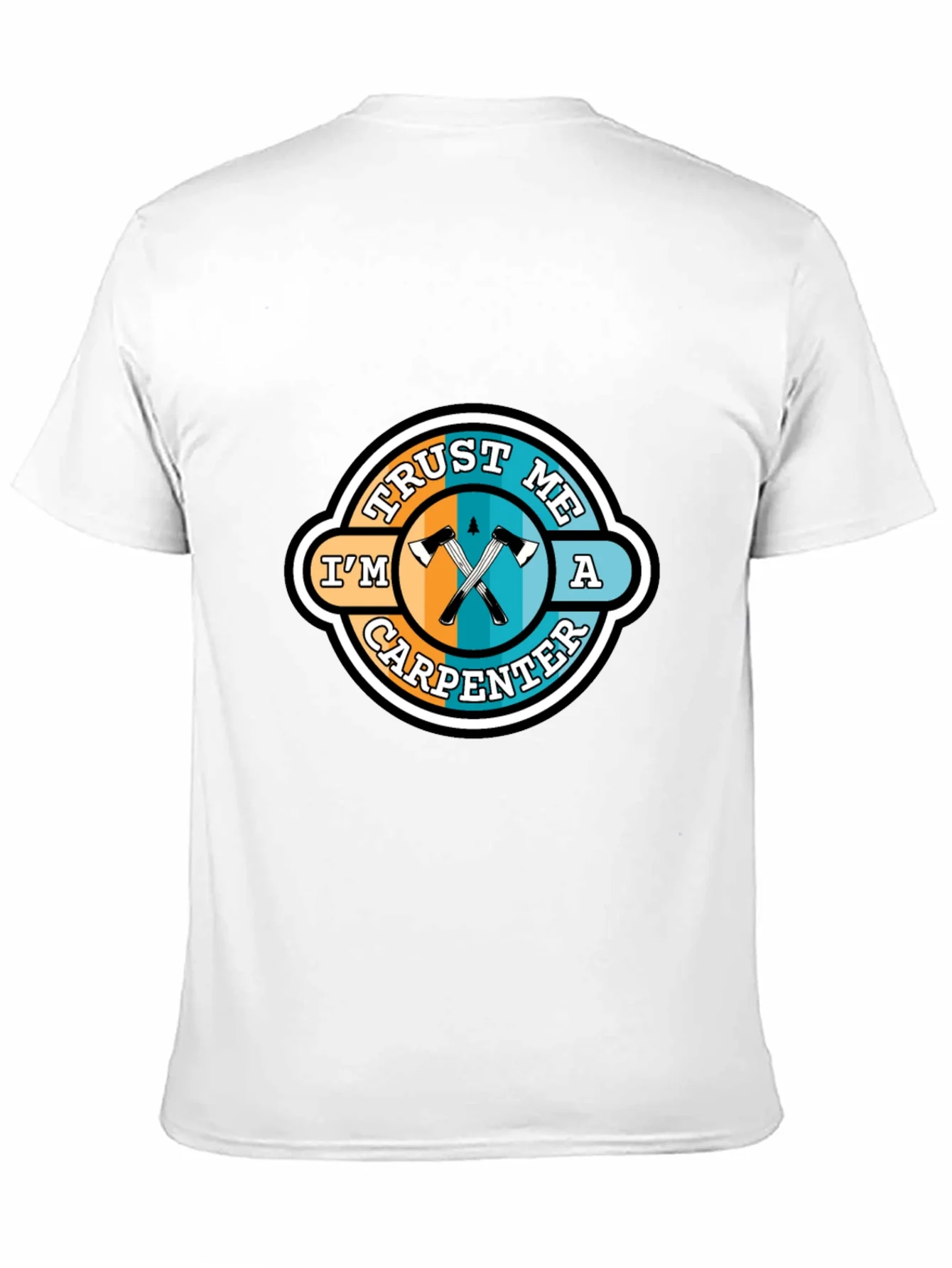 Rebbecca Trust Me Im a Carpenter T-Shirt