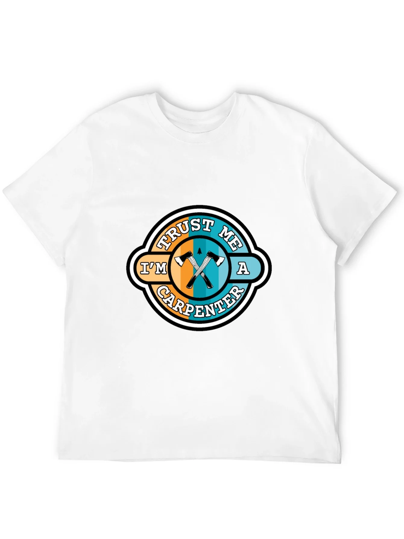 Rebbecca Trust Me Im a Carpenter T-Shirt