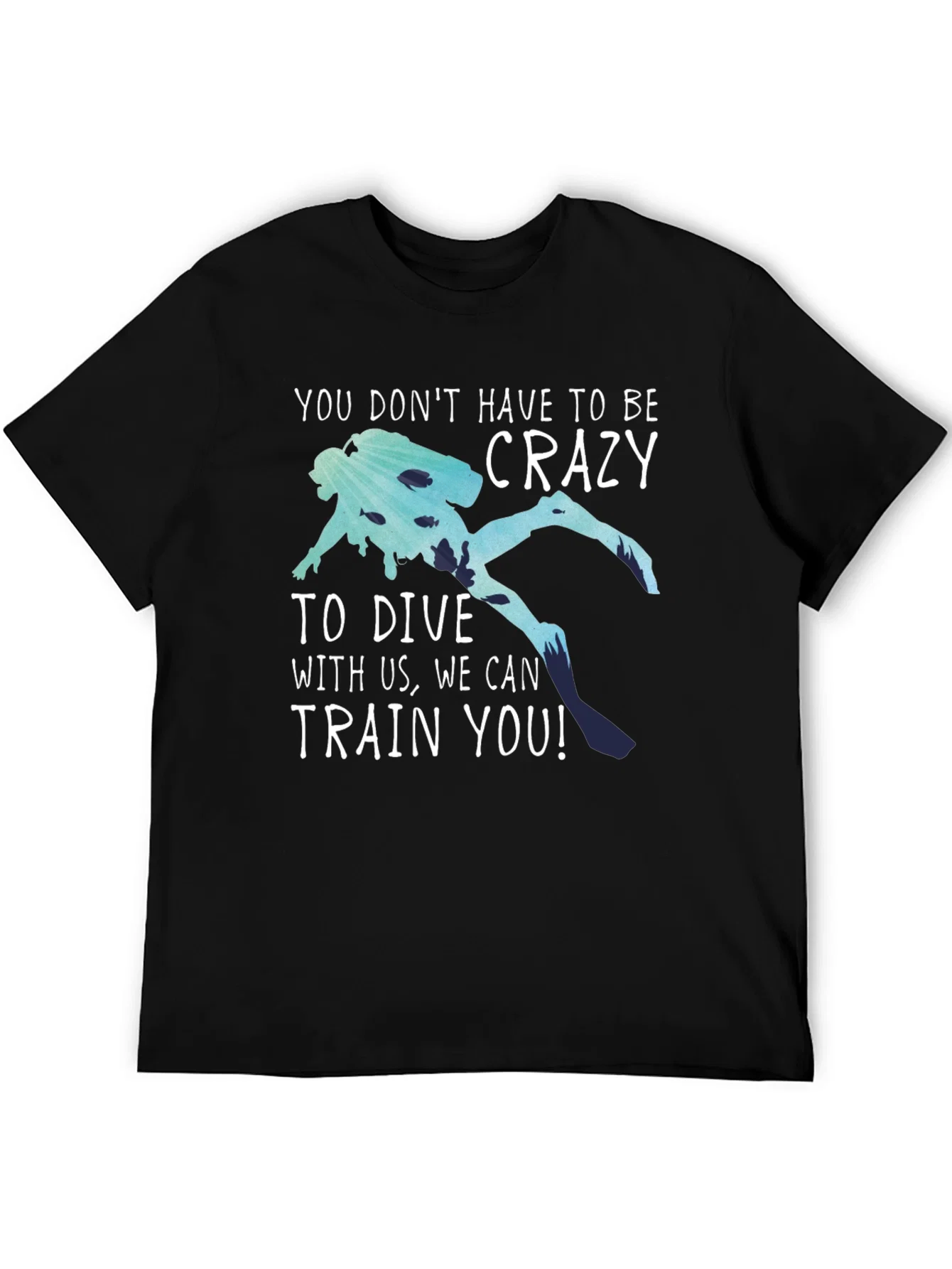 Rebbecca Funny Diving T-Shirt: No Crazy Divers Needed!