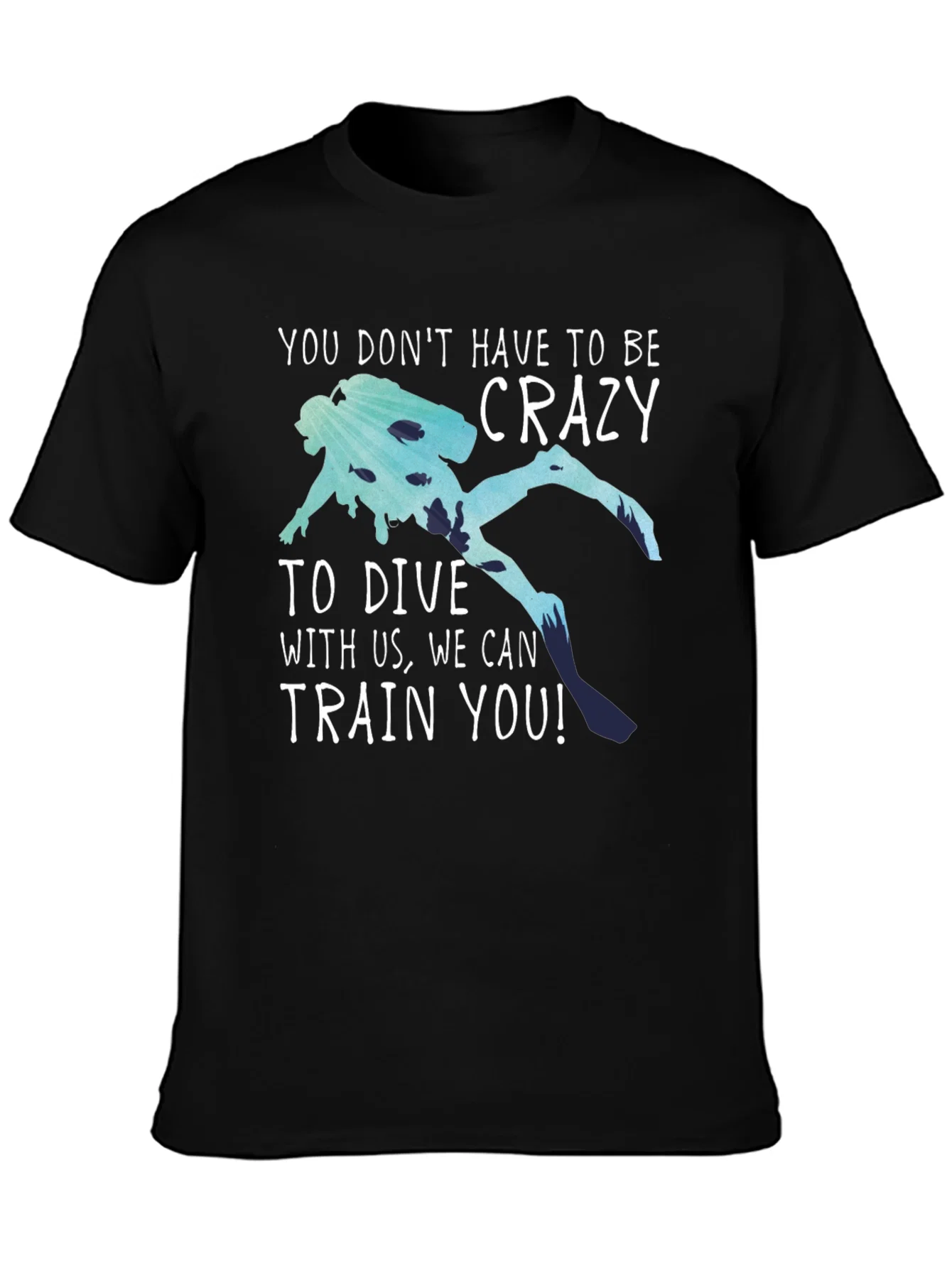 Rebbecca Funny Diving T-Shirt: No Crazy Divers Needed!