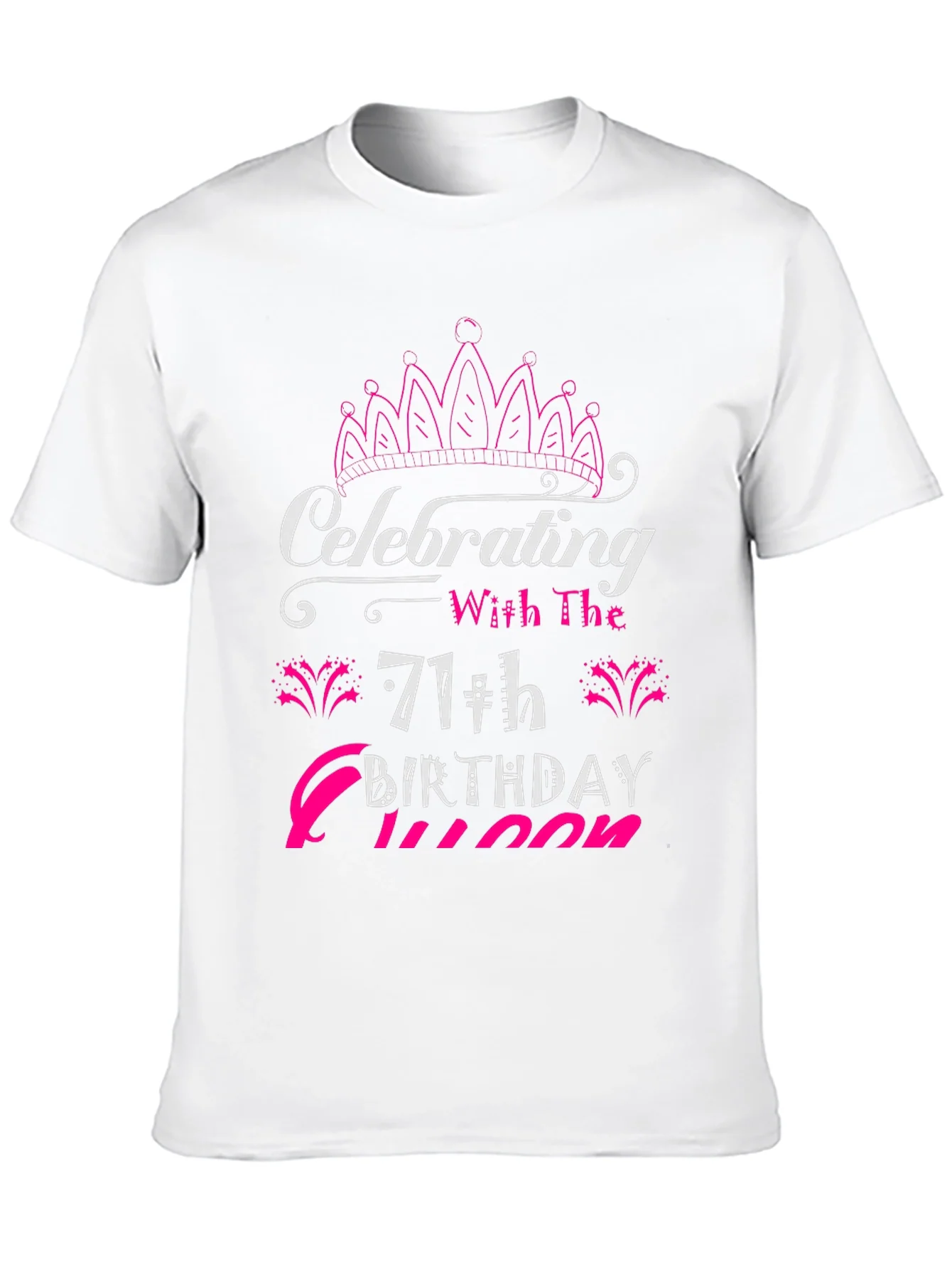 Rebbecca Celebrating 71st Birthday Queen T-Shirt