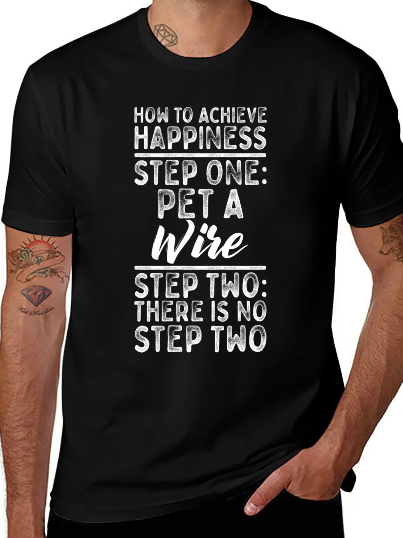 Rebbecca Funny Pet a Wire T-Shirt - Achieve Happiness!