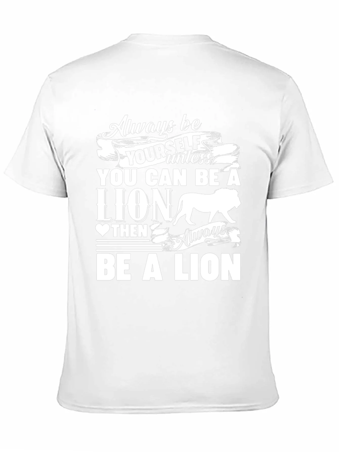 Rebbecca Lion Graphic T-Shirt - Always Be Yourself