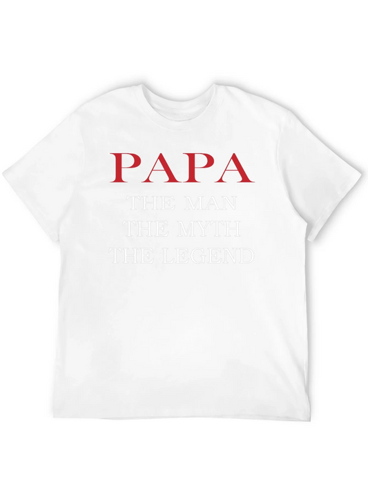 Rebbecca Papa The Man The Myth The Legend T-Shirt