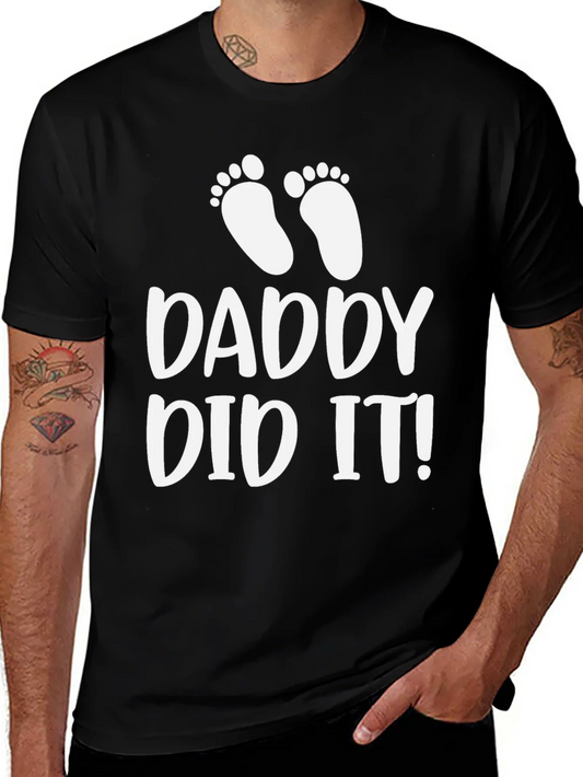Camiseta Negra Daddy Did It!