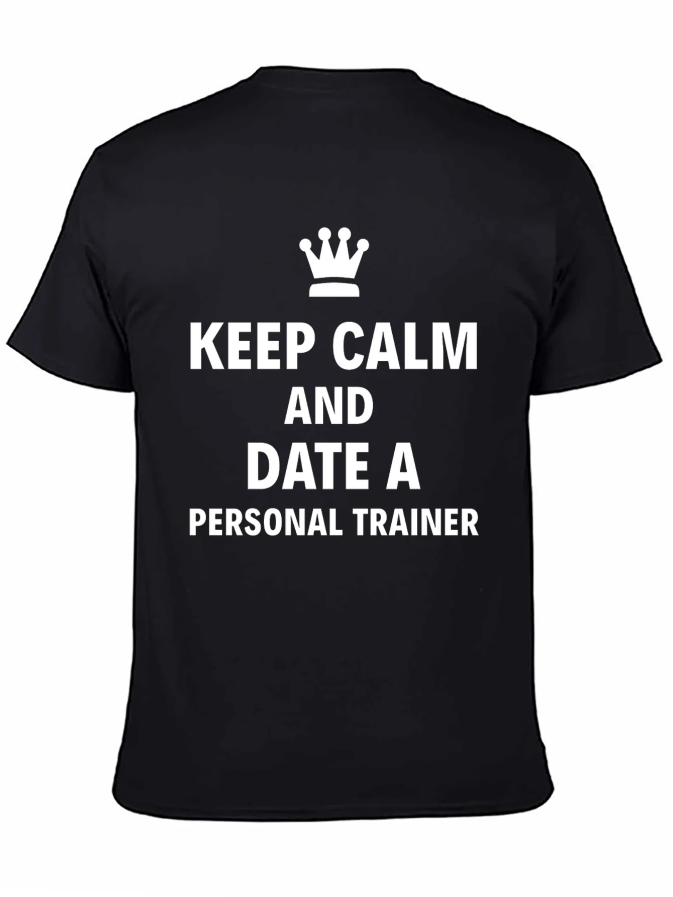 Rebbecca Keep Calm Date Personal Trainer Black T-Shirt