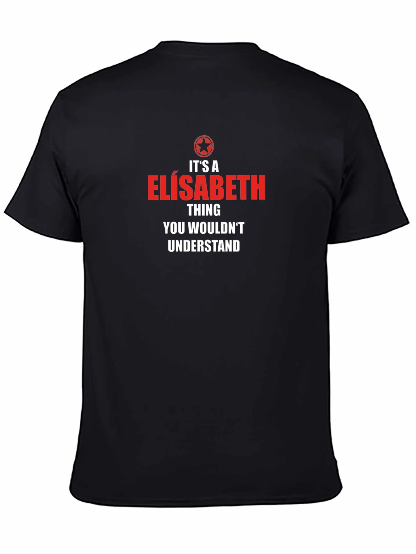 Rebbecca Its A Elisabeth Thing T-Shirt