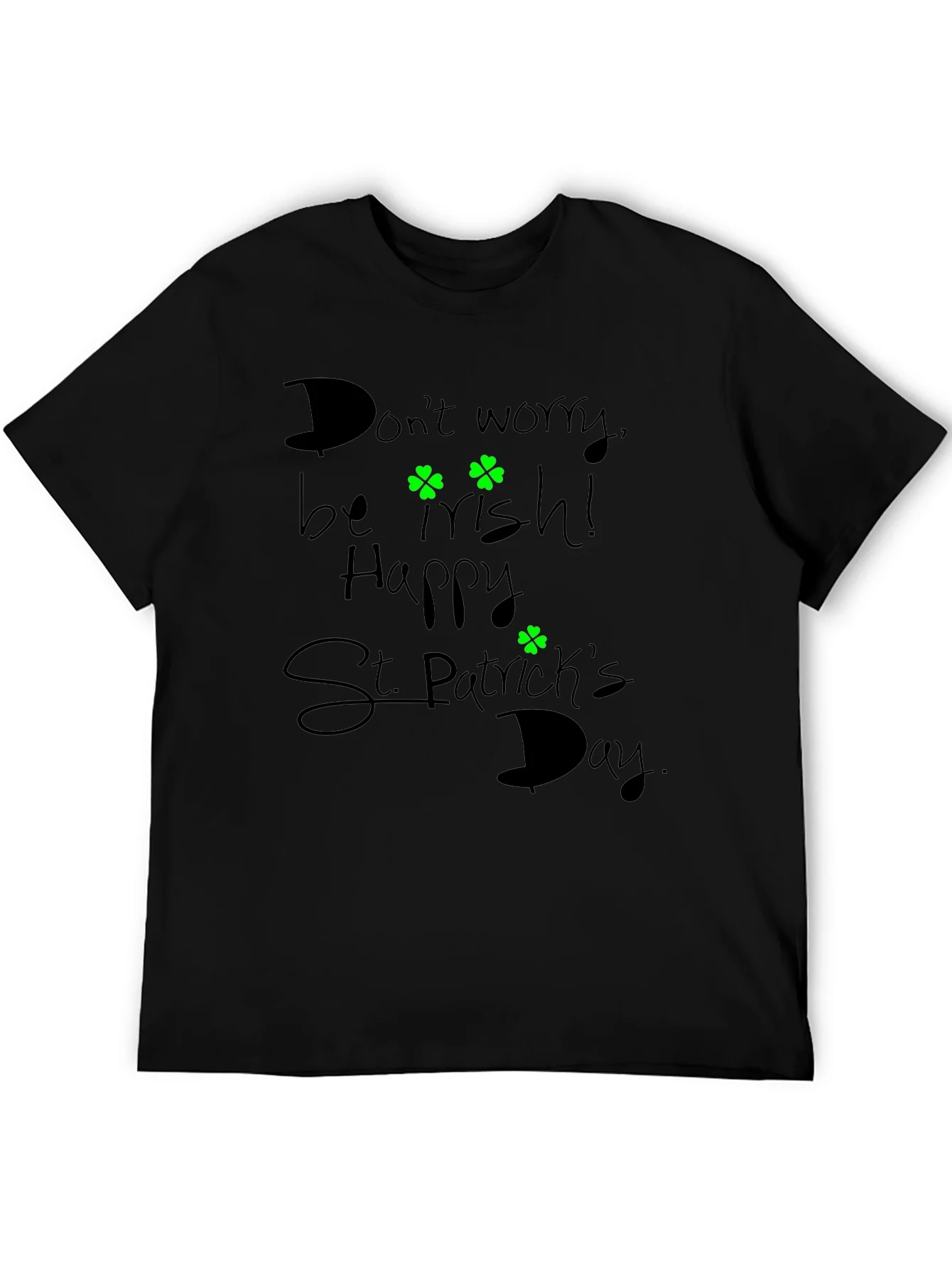 Camiseta Negra St. Patricks Day: ?S¨¦ Irland¨¦s!
