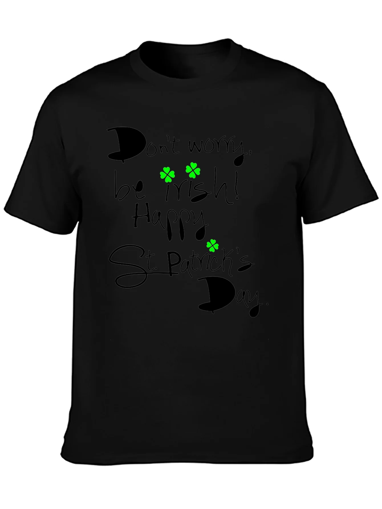 Camiseta Negra St. Patricks Day: ?S¨¦ Irland¨¦s!