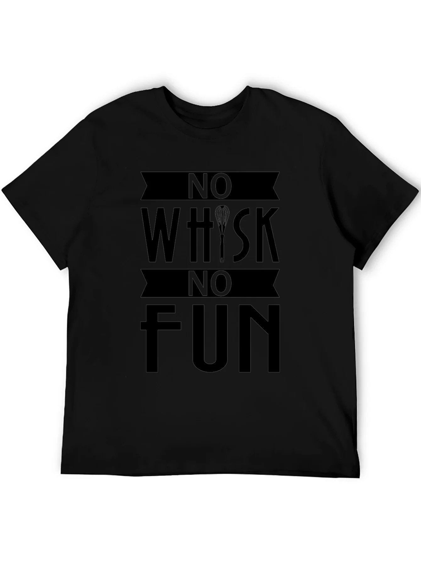 Rebbecca No Whisk No Fun Graphic T-Shirt