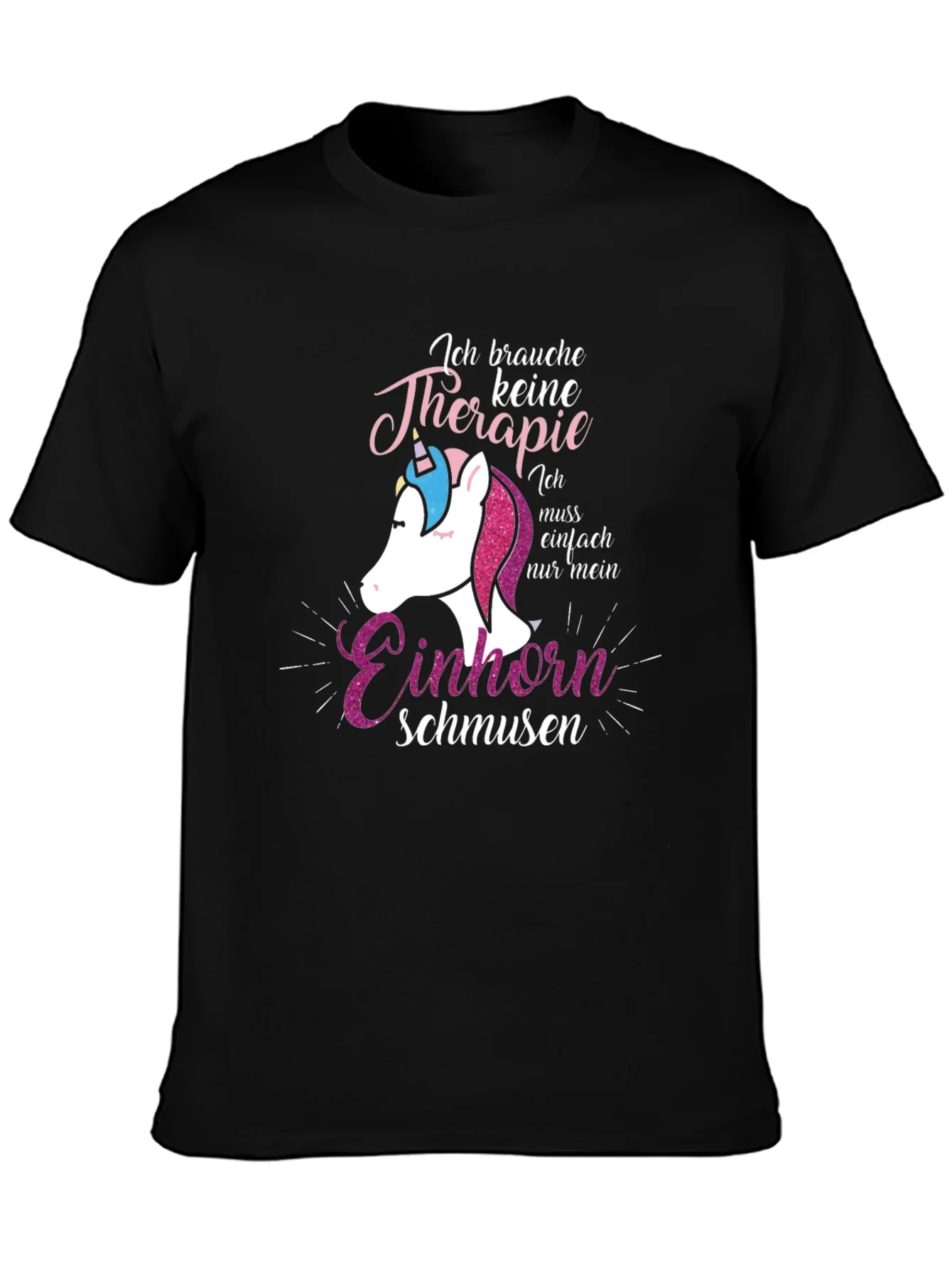Rebbecca Ich Brauche Keine Therapie T-Shirt