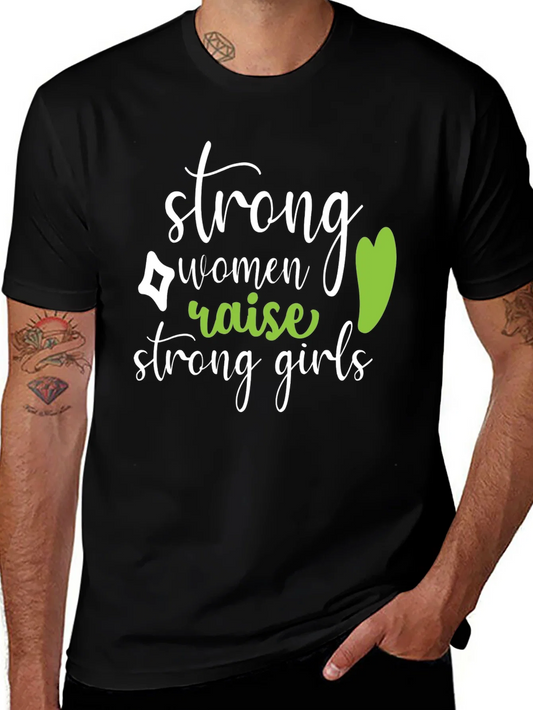 Rebbecca Strong Women Raise Strong Girls Black T-Shirt