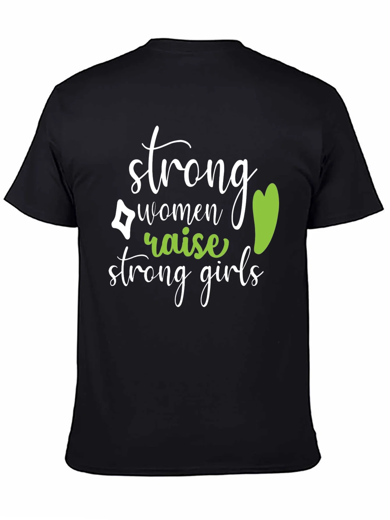Rebbecca Strong Women Raise Strong Girls Black T-Shirt