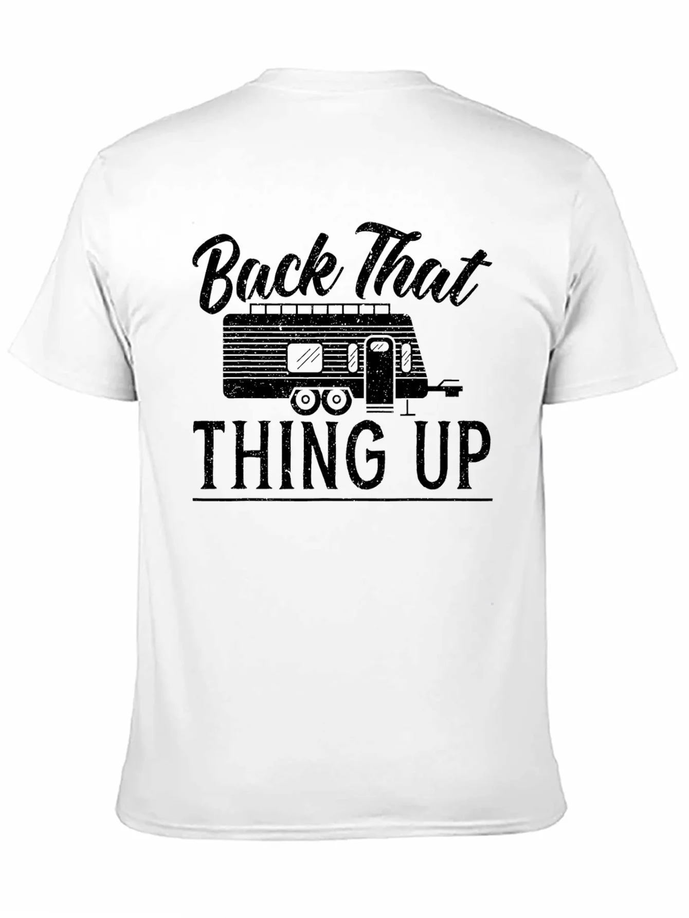 Camiseta Negra Back That Thing Up