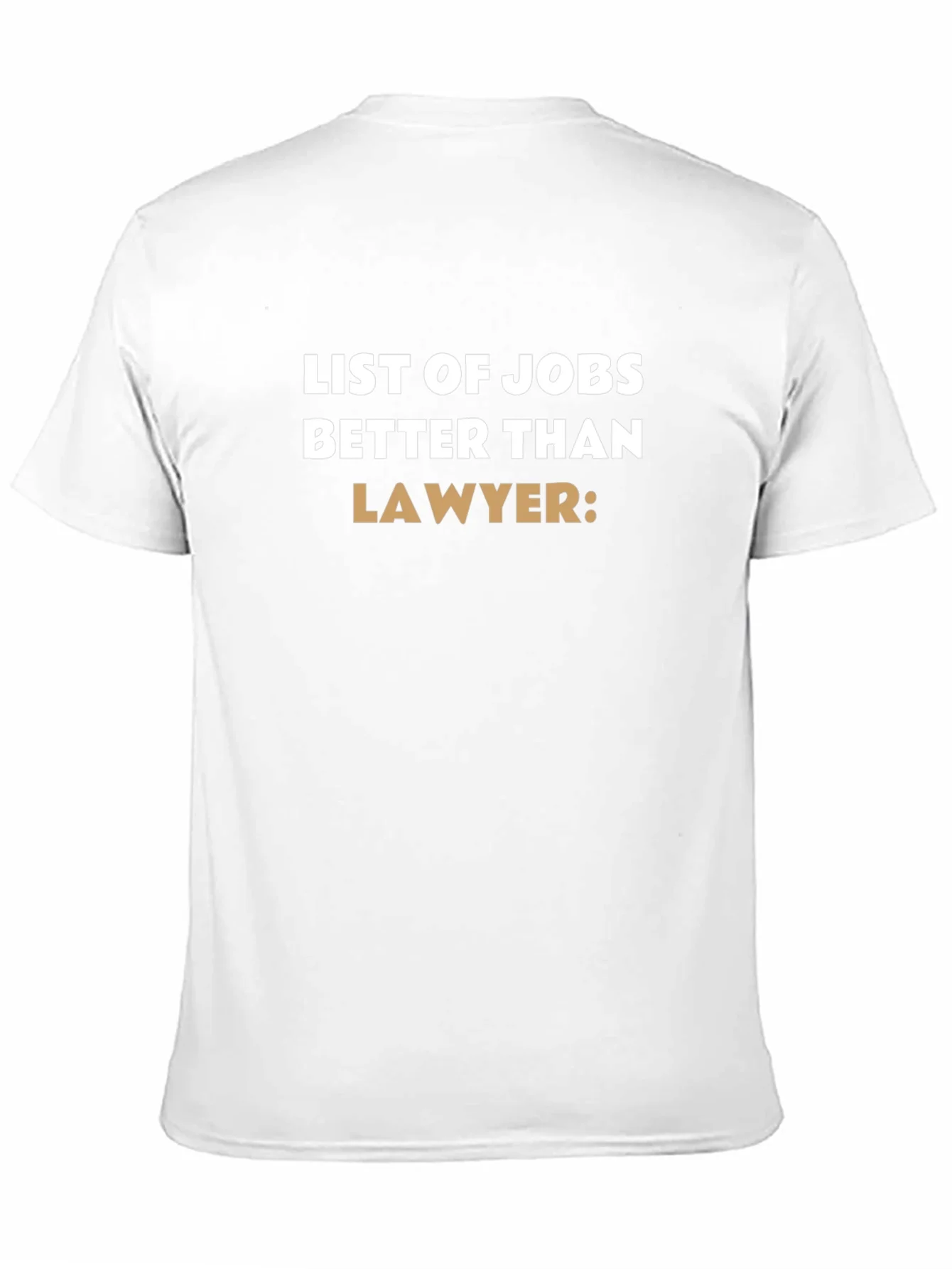 Camiseta Negra: Trabajos Mejores que Abogado