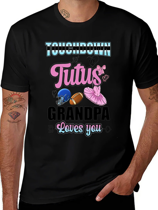 Rebbecca Touchdown or Tutus Grandpa T-Shirt - Gender Reveal