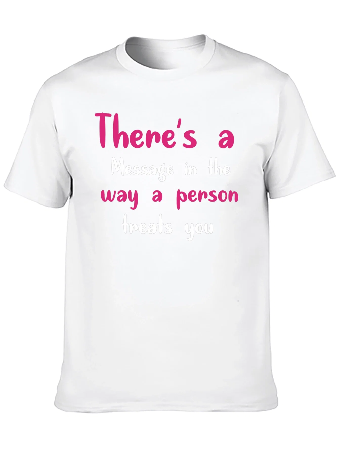 Rebbecca Inspirational Message T-Shirt - Treat Others Well