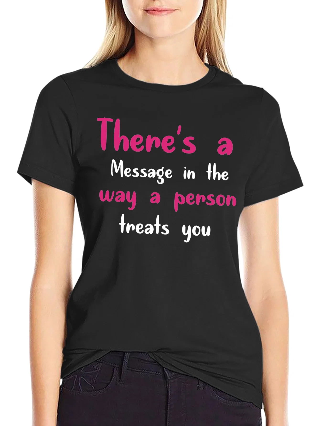 Rebbecca Inspirational Message T-Shirt - Treat Others Well