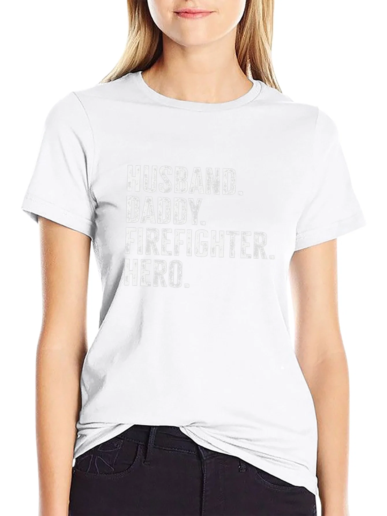 Rebbecca Husband Daddy Firefighter Hero T-Shirt