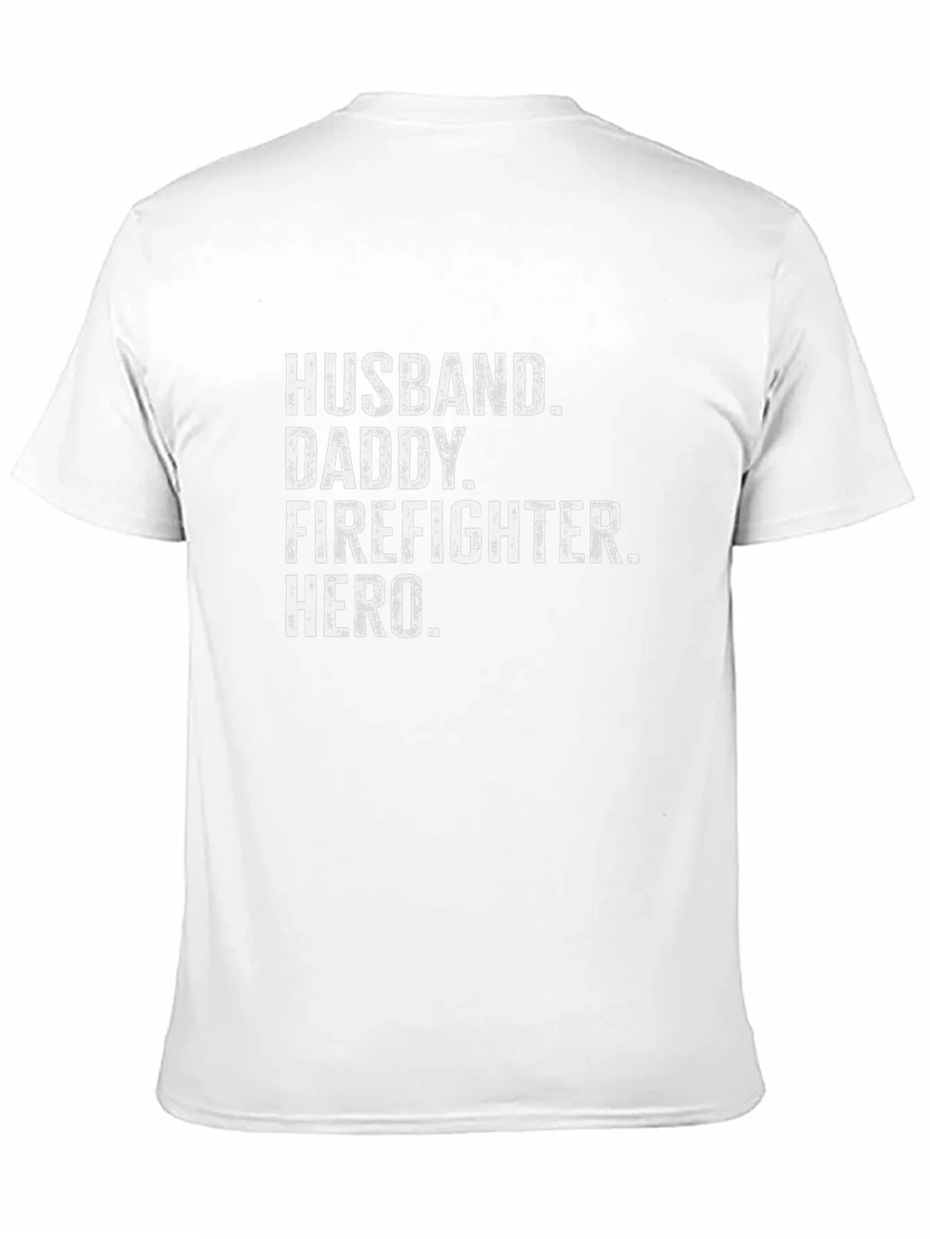 Rebbecca Husband Daddy Firefighter Hero T-Shirt