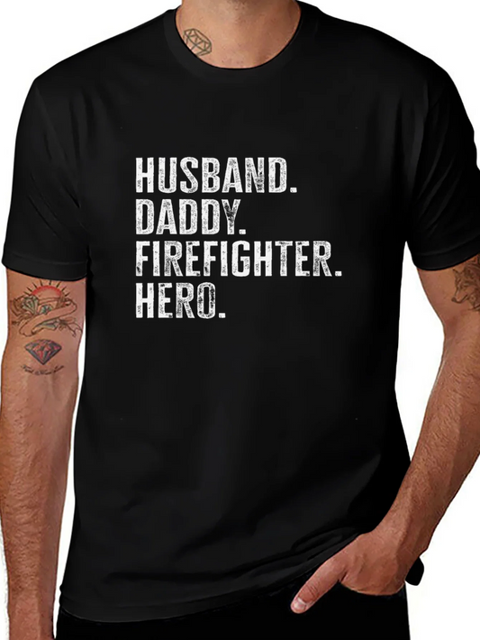 Rebbecca Husband Daddy Firefighter Hero T-Shirt