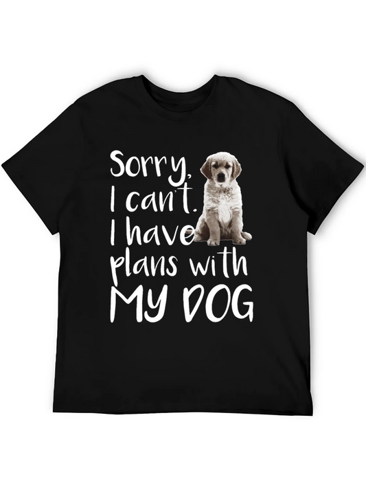 Rebbecca Funny Dog Lover T-Shirt - Sorry Plans with My Dog