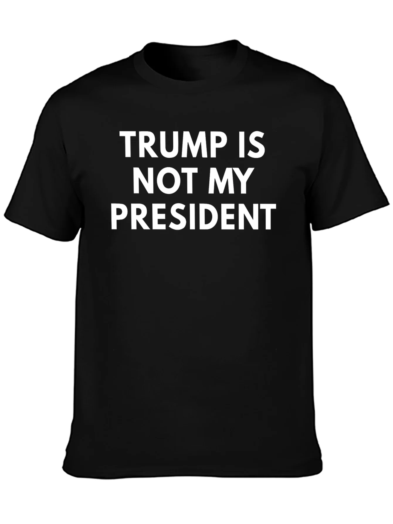 Camiseta Trump No Es Mi Presidente - Declaraci¨®n Pol¨ªtica